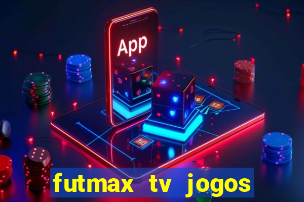 futmax tv jogos flamengo e vasco